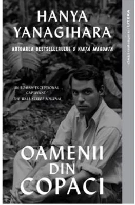 Oamenii din copaci - Hanya Yanagihara