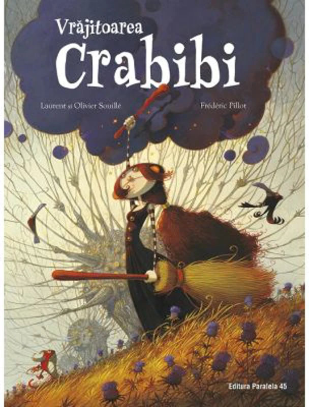 Vrajitoarea Crabibi - Laurent Souille, Olivier Souille