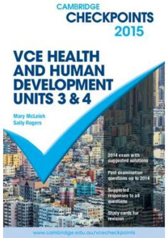Cambridge Checkpoints VCE Health and Human Development Units 3 and 4 2015 - Mary McLeish, Sally Rogers