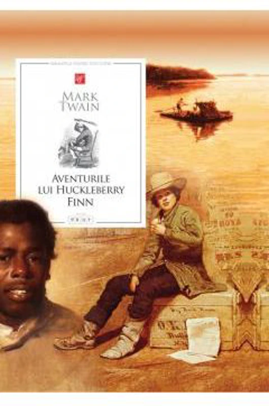 Aventurile lui Huckleberry Finn - Mark Twain
