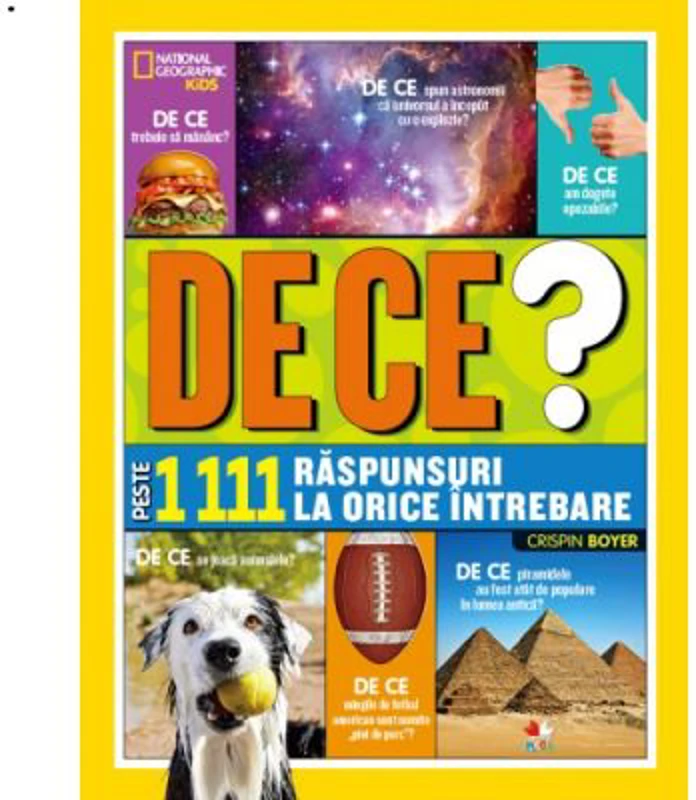 National Geographic Kids. De ce? Peste 1111 raspunsuri la orice intrebare