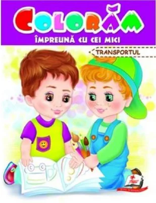 Coloram impreuna cu cei mici. Transportul