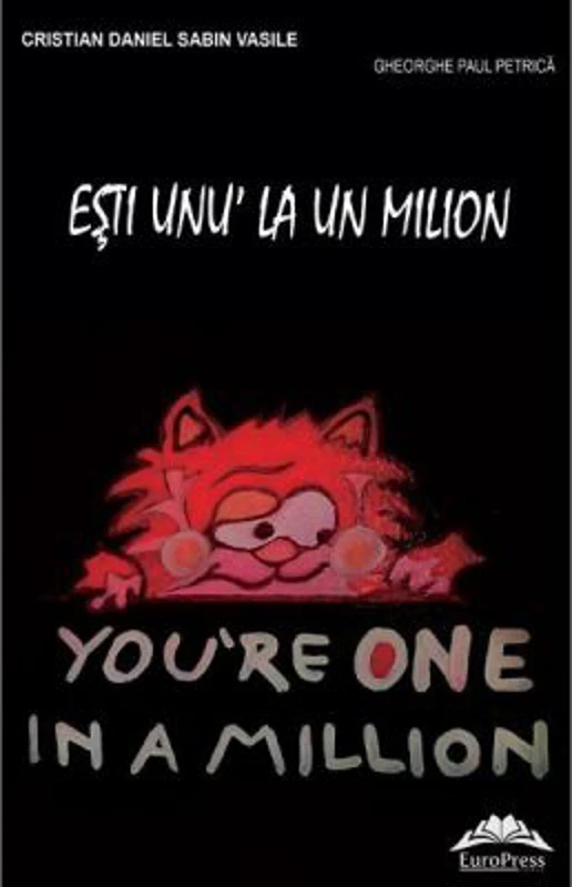 Esti unu' la un milion - Cristian Daniel, Sabin Vasile, Gheorghe Paul Petrica