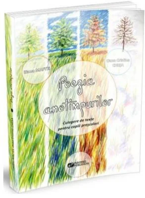 Poezia anotimpurilor - Iliana Maftei, Oana Cristina Chesa