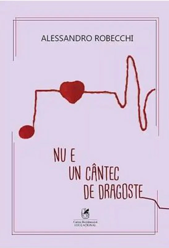 Nu e un cantec de dragoste - Alessandro Robecchi