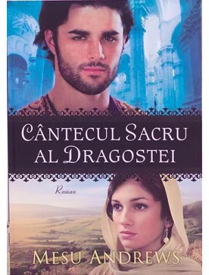 Cantecul sacru al dragostei - Mesu Andrews
