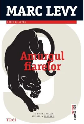 Amurgul fiarelor - Marc Levy