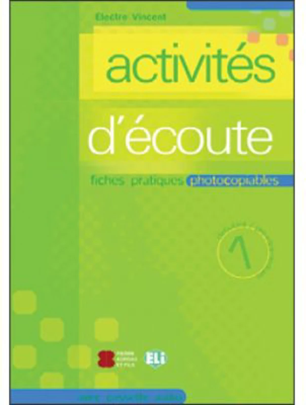 Activités d'écoute. Volume 1 + CD