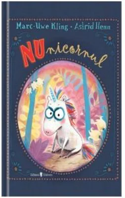 NUnicornul - Marc Uwe-Kling