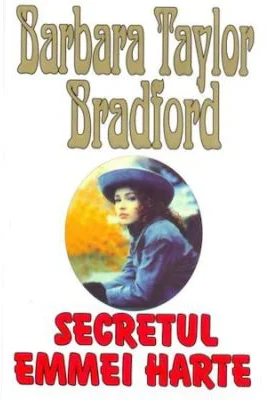 Secretul Emmei Harte - Barbara Taylor Bradford