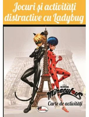 Jocuri si activitati distractive cu Ladybug. Carte de activitati