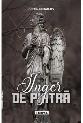 Inger de piatra - Iustin Mihailov