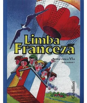 Limba franceza, Manual pentru clasa 6-a. Limba 1