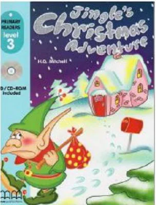Primary Readers. Jingle's Christmas Adventure. Level 3 reader with CD