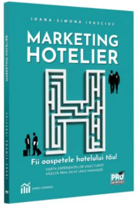 Marketing hotelier - Ioana Simona Ivasciuc