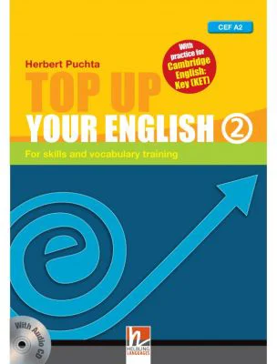 Top Up Your English 2 with Audio CD - Herbert Puchta