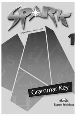 SPARK 1, Monstertrackers, Grammar Key, Cheie la gramatica Curs pentru limba engleza - Jenny Dooley