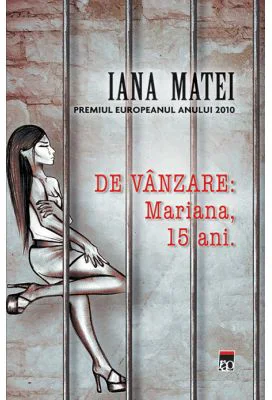 De vanzare: Mariana, 15 ani - Iana Matei