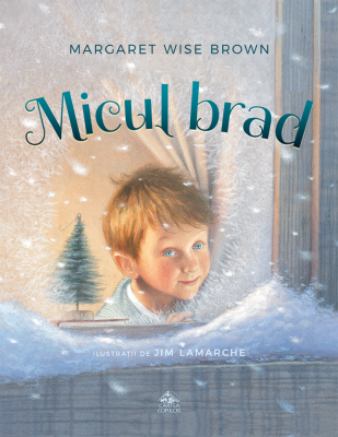 Micul brad - Margaret Wise Brown