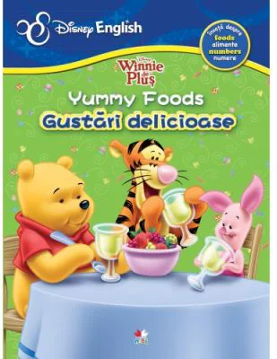 Winnie de Plus. Yummy Foods. Gustari delicioase