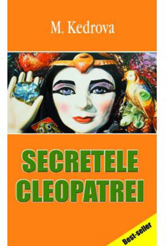 Secretele Cleopatrei - Maria Kedrova
