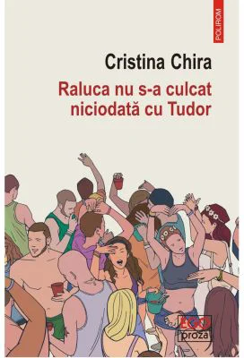 Raluca nu s-a culcat niciodata cu Tudor - Cristina Chira