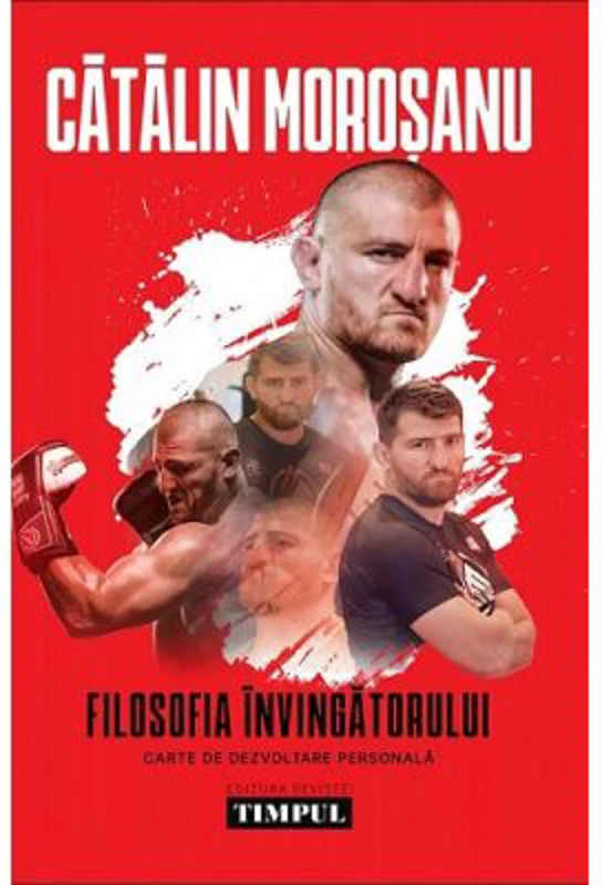 Filosofia invingatorului - Catalin Morosanu