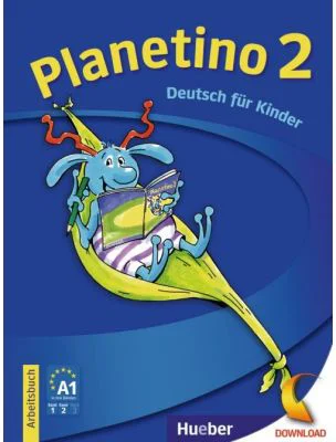 Planetino 2 Arbeitsbuch A1. 2. Deutsch Fur Kinder - Josef Alberti