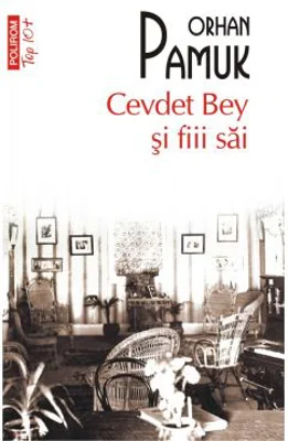 Cevdet Bey si fiii sai - Orhan Pamuk