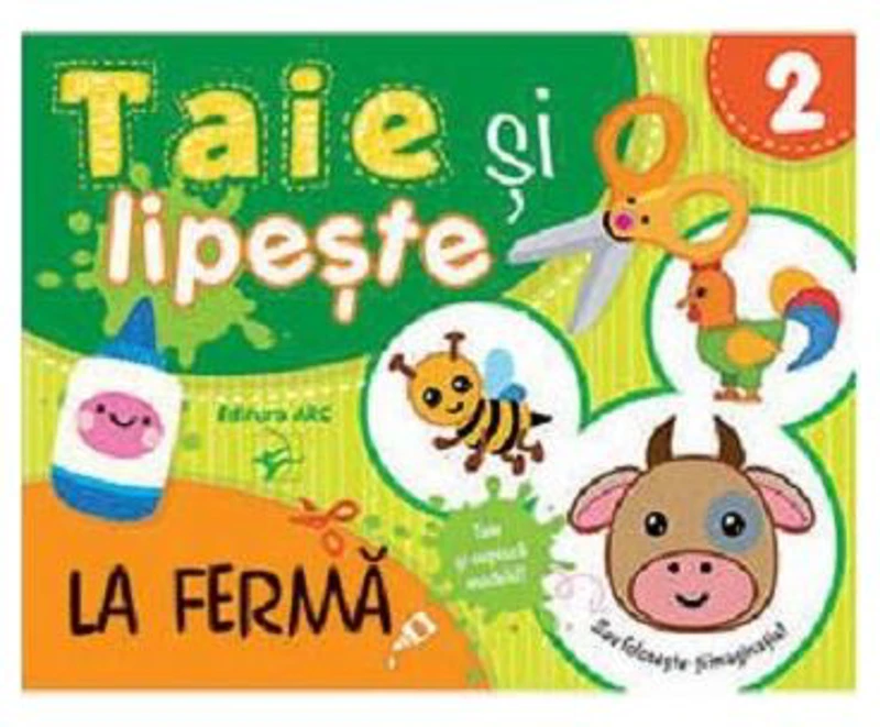 La ferma. Taie si lipeste