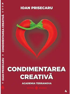 Condimentarea Creativa - Ioan Prisecaru