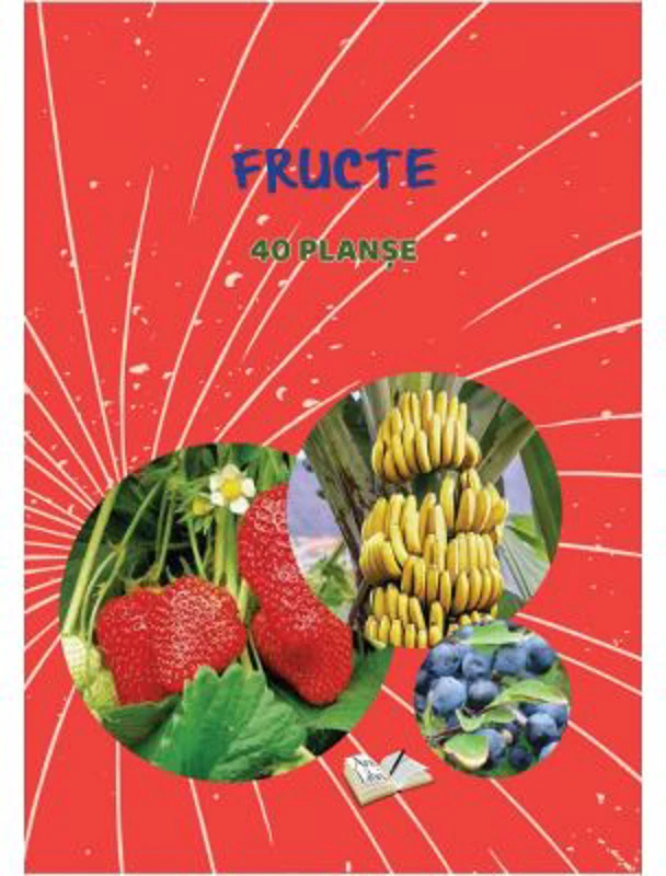 Fructe. 40 planse