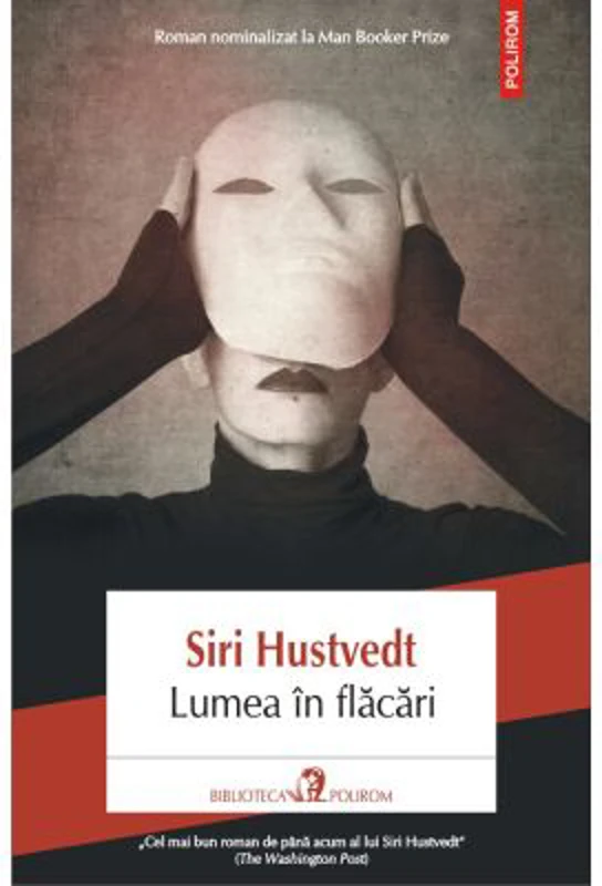 Lumea in flacari - Siri Hustvedt