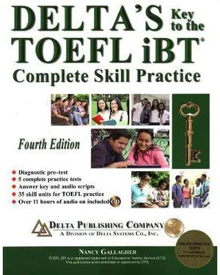 Delta's Key to the TOEFL Ibt. Complete Skill Practice - Nancy Gallagher