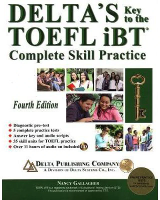 Delta's Key to the TOEFL Ibt. Complete Skill Practice - Nancy Gallagher