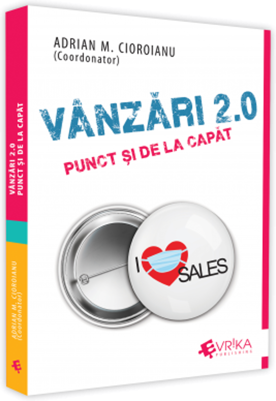 Vanzari 2. 0. Punct si de la capat - Adrian Cioroianu