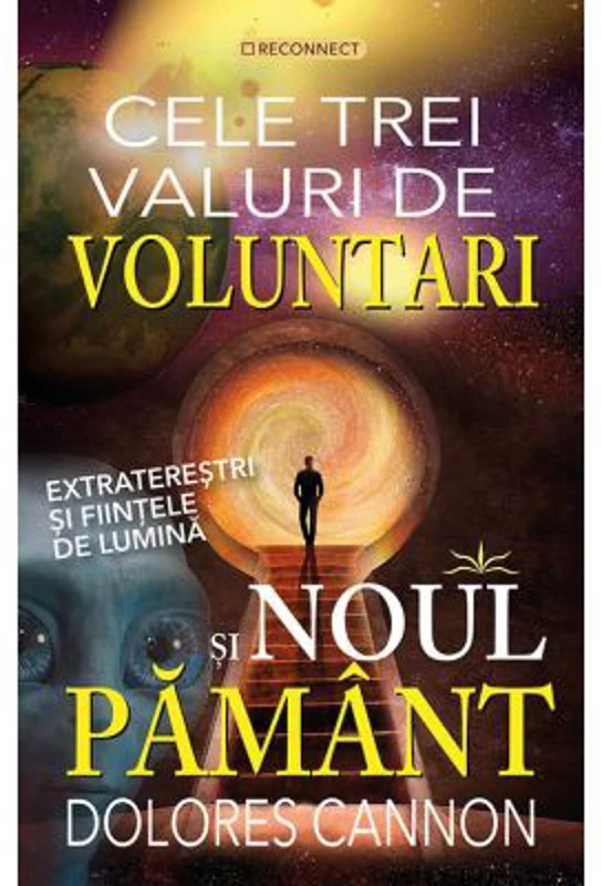 Cele 3 valuri de voluntari si Noul Pamant - Dolores Cannon