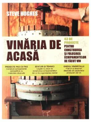 Vinaria de acasa - Steve Hughes