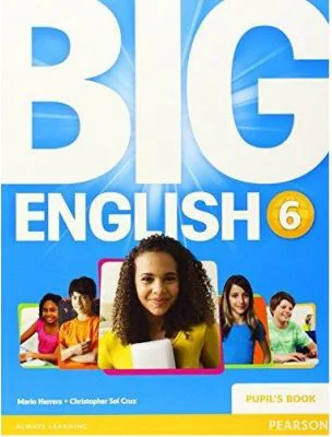 Big English 6 Pupils Book. Editia 2014 - Mario Herrera