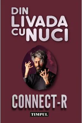 Din livada cu nuci - Connect-R