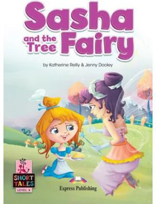 Sasha and the tree fairy Student's book with digibooks app. - Jenny Dooley