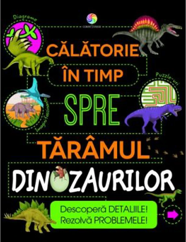Calatorie in timp spre taramul dinozaurilor - Anne Rooney