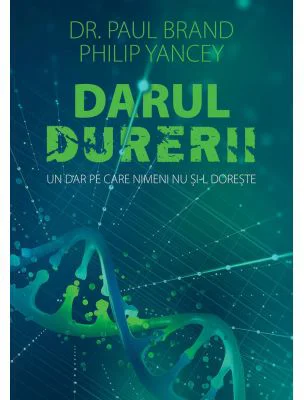 Darul durerii - Philip Yancey