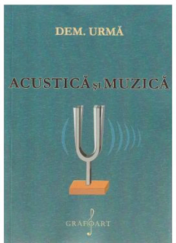 Acustica si muzica - Dem. Urma