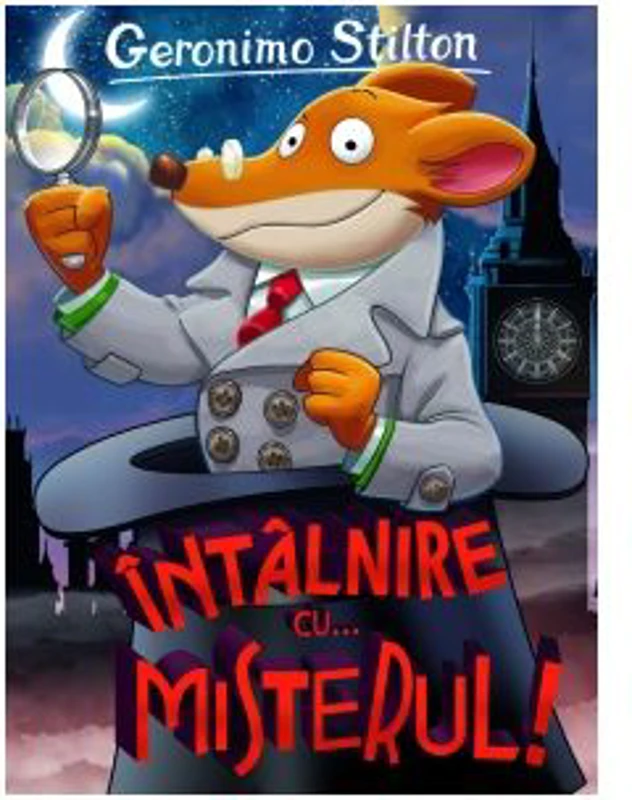 Intalnire cu… misterul! - Geronimo Stilton