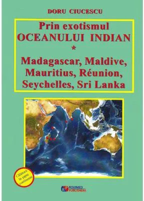 Prin exotismul Oceanului Indian - Doru Ciucescu