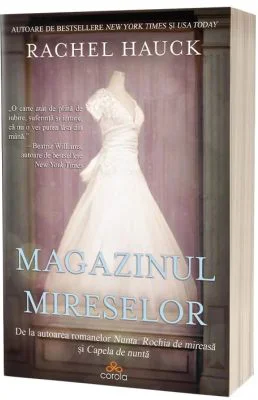 Magazinul Mireselor - Rachel Hauck