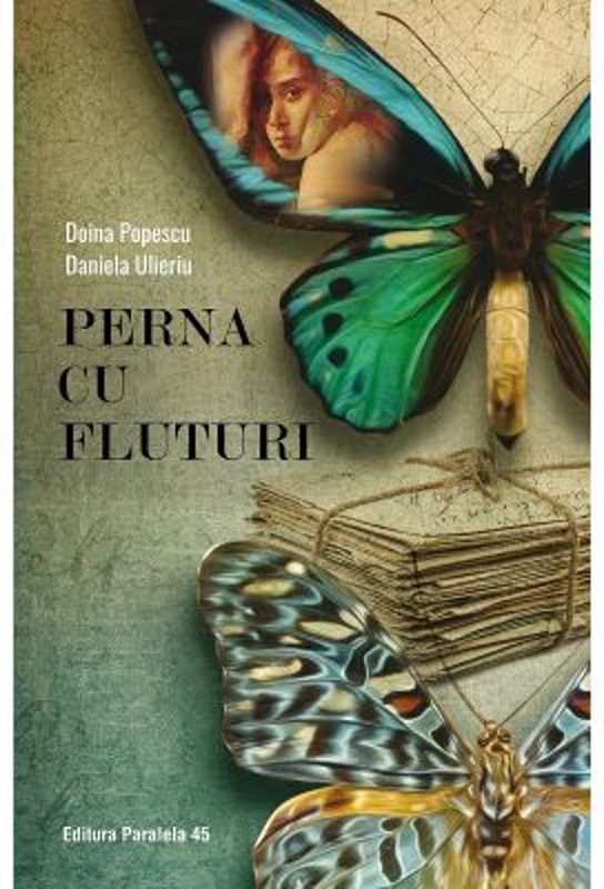 Perna cu fluturi - Doina Popescu, Daniela Ulieriu
