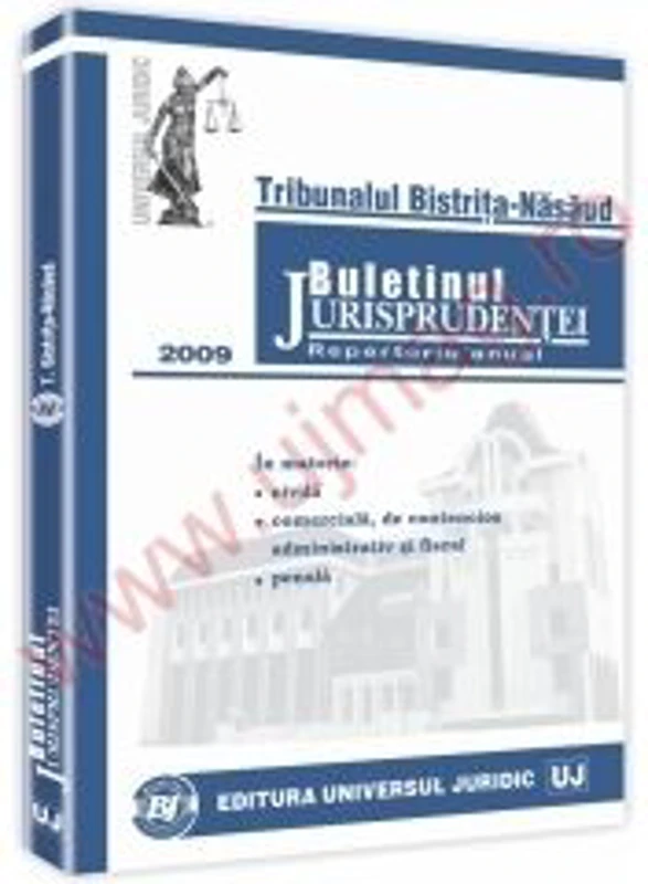 Tribunalul Bistrita-Nasaud. In materie civila, comerciala, de contencios administrativ si fiscal, penala