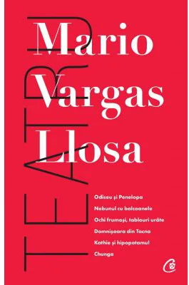 Teatru - Mario Vargas Llosa